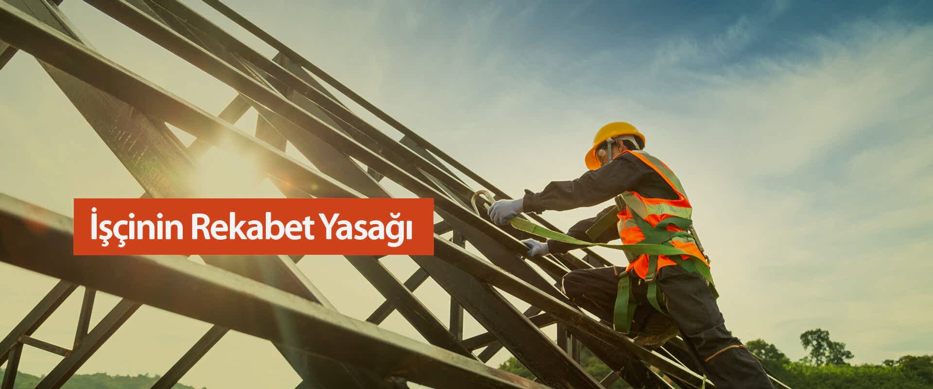 You are currently viewing İşçi Rekabet Yasağı Sözleşmesi – İşçi Tarafından Verilen Senedin Geçerliliği – Tazminat Miktarının Fahiş Olma Durumu